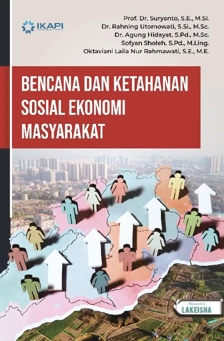 BENCANA DAN KETAHANAN SOSIAL EKONOMI MASYARAKAT