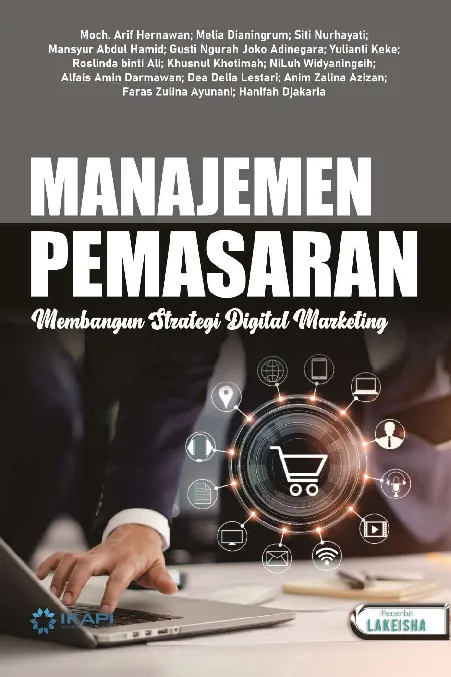 MANAJEMEN PEMASARAN Membangun Strategi Digital Marketing