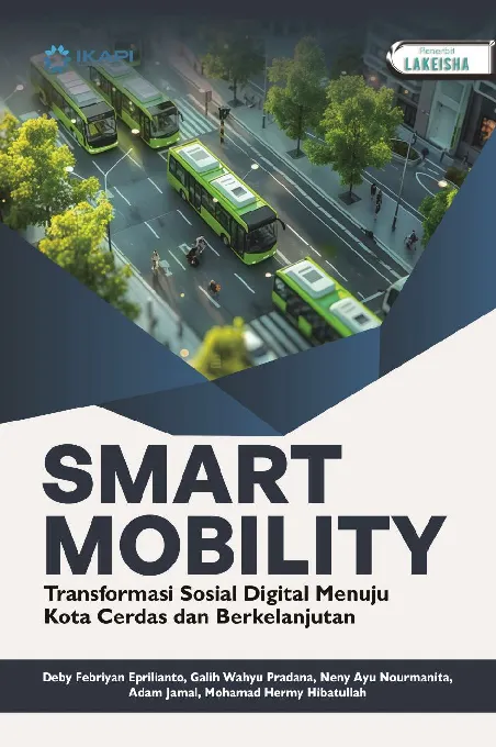 SMART MOBILITY: Transformasi Sosial Digital Menuju Kota Cerdas dan Berkelanjutan