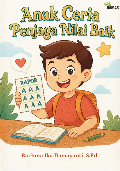 Anak Ceria Penjaga Nilai Baik
