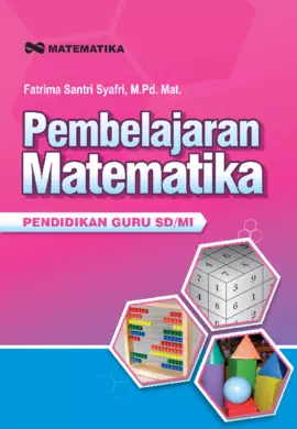 Pembelajaran Matematika; Pendidikan Guru SD/MI