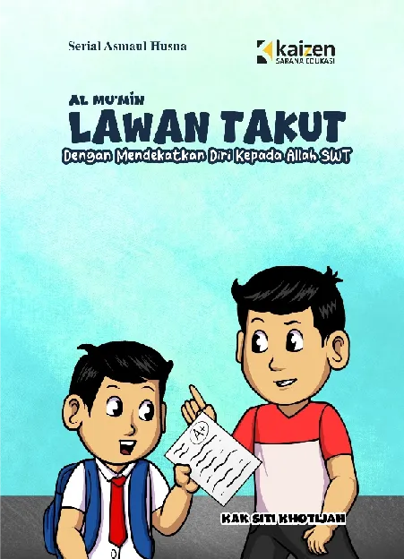 Serial Asmaul Husna: Al-Mu’min – Lawan Takut dengan Mendekatkan Diri Kepada Allah SWT