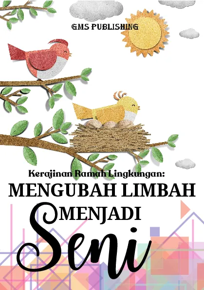 Kerajinan ramah lingkungan: mengubah limbah menjadi seni
