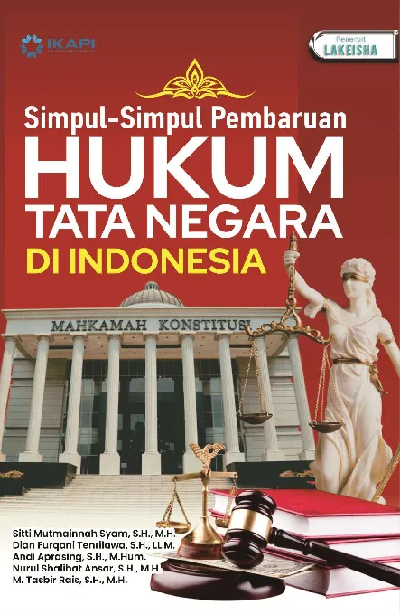SIMPUL-SIMPUL PEMBARUAN HUKUM TATA NEGARA DI INDONESIA