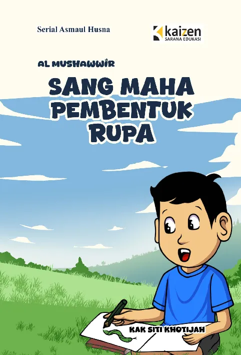 Serial Asmaul Husna: Al-Mushawwir – Sang Maha Pembentuk Rupa