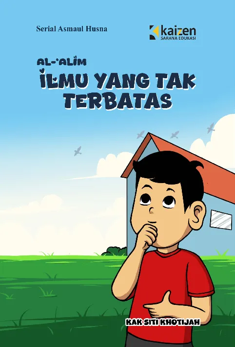 Serial Asmaul Husna: Al-Alim – Ilmu yang Tak Terbatas 