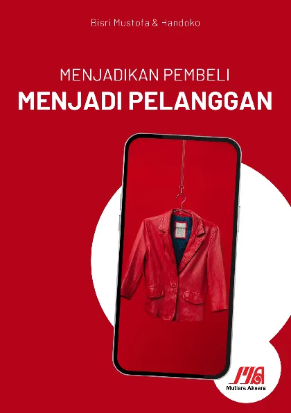 Menjadikan Pembeli Menjadi Pelanggan