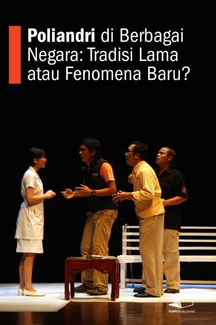 Poliandri di Berbagai Negara : Tradisi Lama atau Fenomena Baru?