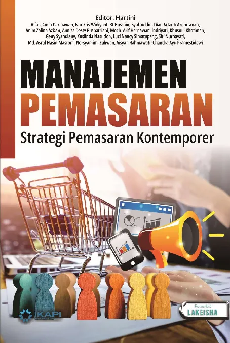 MANAJEMEN PEMASARAN: Strategi Pemasaran Kontemporer