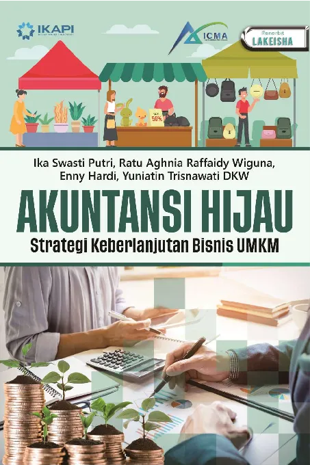 AKUNTANSI HIJAU: Strategi Keberlanjutan Bisnis UMKM
