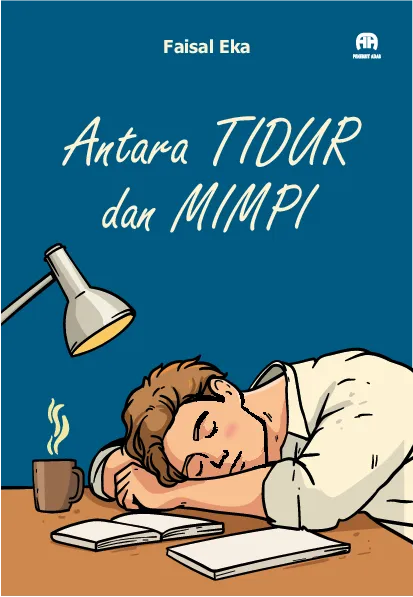 Antara Tidur dan Mimpi