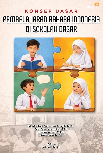 Konsep Dasar Pembelajaran Bahasa Indonesia di Sekolah Dasar