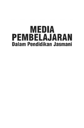 Media Pembelajaran dalam Pendidikan Jasmani