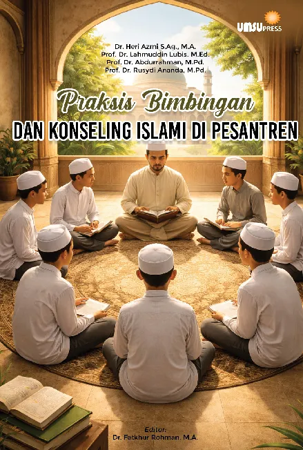 Praksis Bimbingan Dan Konseling Islami Di Pesantren