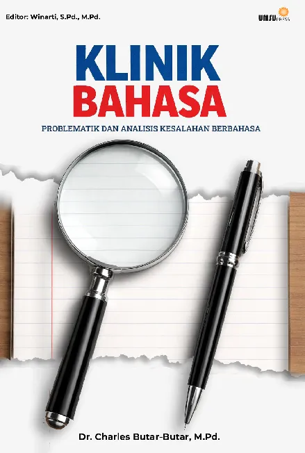 Klinik Bahasa: Problematik Dan Analisis Kesalahan Berbahasa