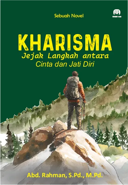 Kharisma : Jejak Langkah antara Cinta dan Jati Diri