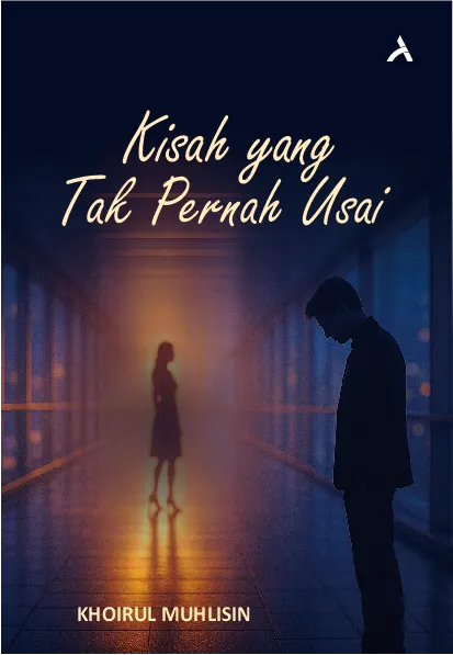 Kisah yang Tak Pernah Usai