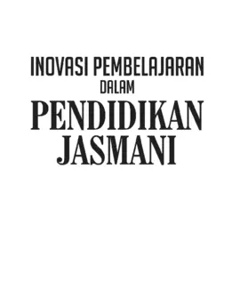 Inovasi Pembelajaran dalam Pendidikan Jasmani