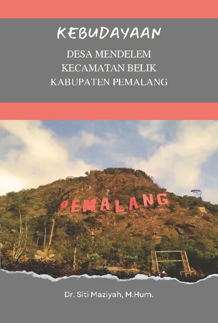 Kebudayaan Desa Mendelem Kecamatan Belik Kabupaten Pemalang