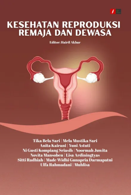 KESEHATAN REPRODUKSI REMAJA DAN DEWASA