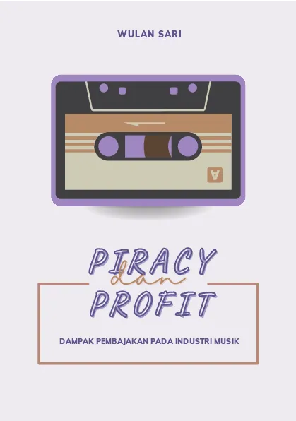 Piracy dan profit: dampak pembajakan pada industri musik