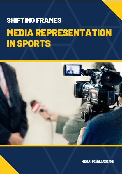 Shifting frames: media representation in sports