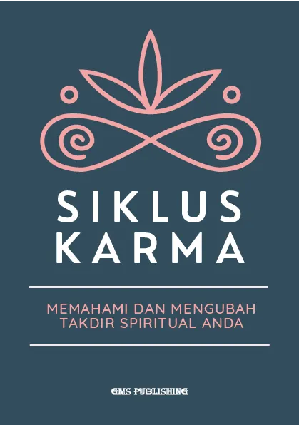 Siklus karma: memahami dan mengubah takdir spiritual anda
