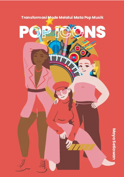 Pop icons: transformasi mode melalui mata pop musik