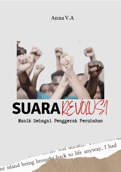 Suara revolusi: musik sebagai penggerak perubahan