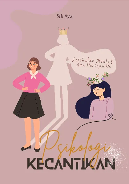 Psikologi kecantikan: kesehatan mental dan persepsi diri