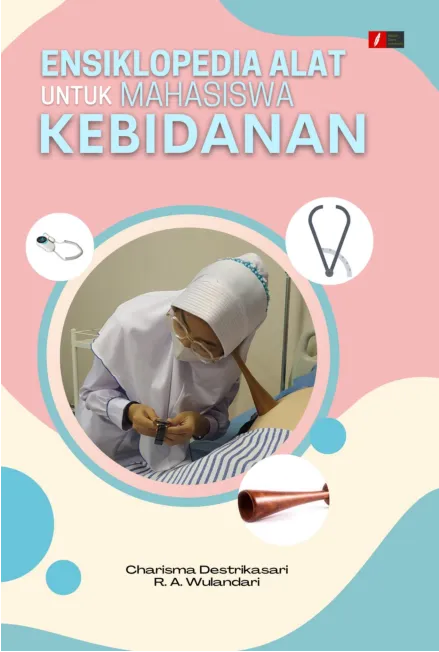 Ensiklopedia Alat Untuk Mahasiswa Kebidanan
