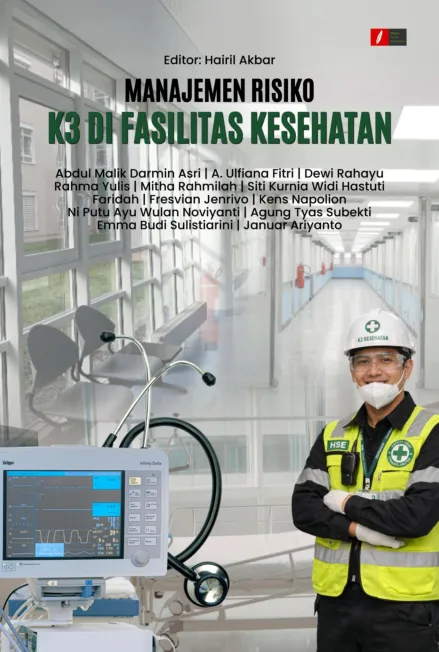 MANAJEMEN RISIKO K3 DI FASILITAS KESEHATAN