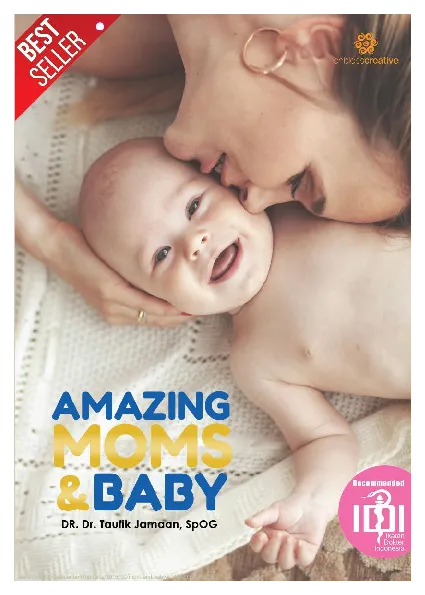 Amazing moms & baby : guide to pregnancy & healthy baby