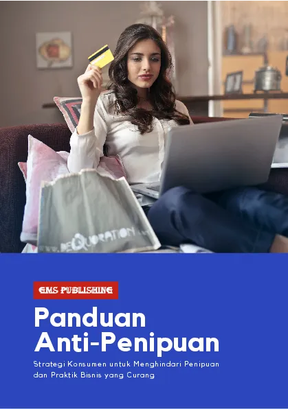 Panduan anti-penipuan: strategi konsumen untuk menghindari penipuan dan praktik bisnis yang curang