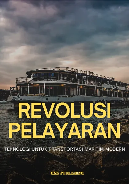 Revolusi pelayaran: teknologi untuk transportasi maritim modern