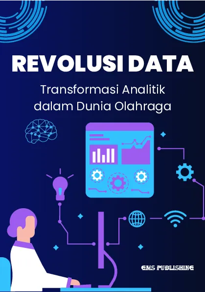 Revolusi data: transformasi analitik dalam dunia olahraga