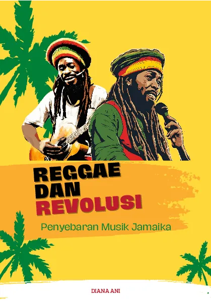 Reggae dan revolusi: penyebaran musik jamaika