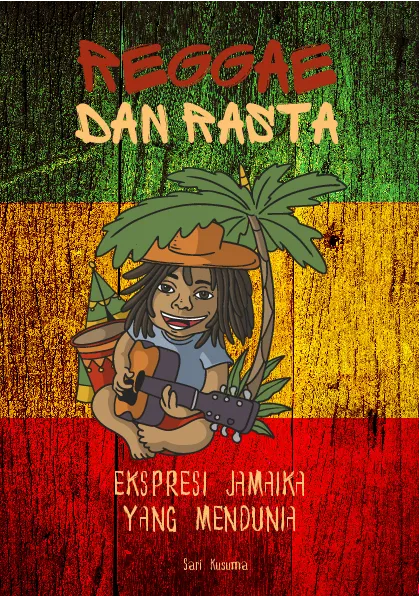 Reggae dan rasta: ekspresi jamaika yang mendunia