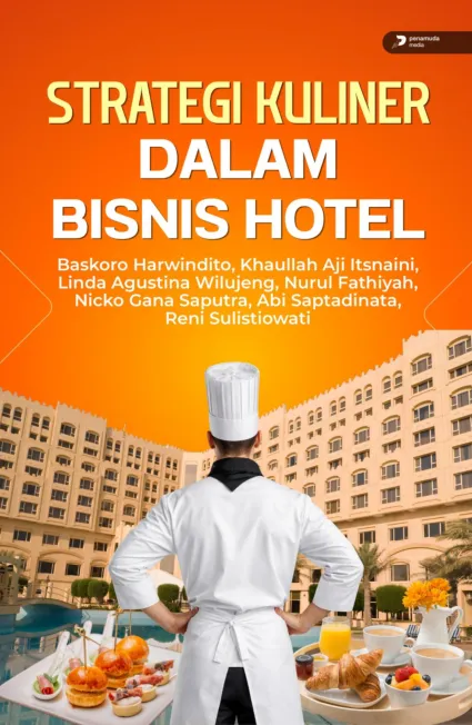 Strategi Kuliner dalam Bisnis Hotel