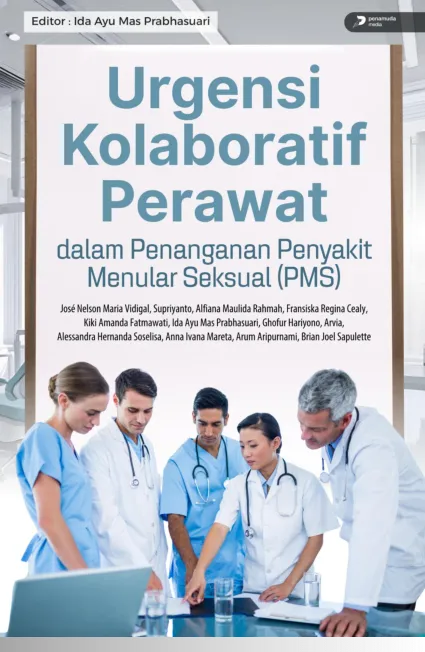 Urgensi Kolaboratif Perawat dalam Penanganan Penyakit Menular Seksual (PMS)