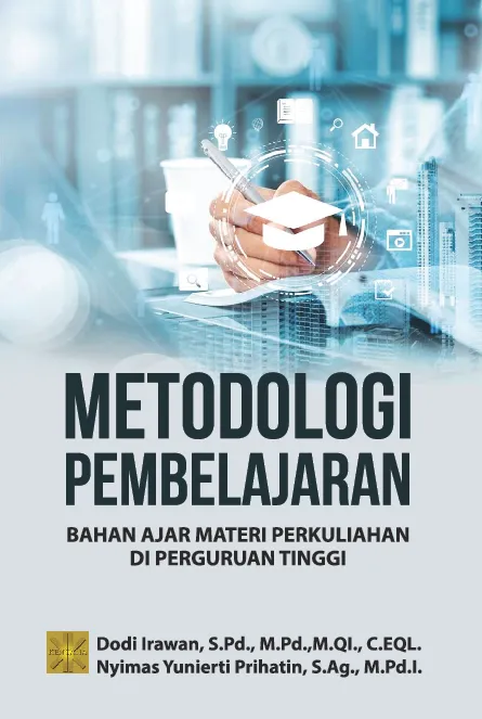 METODOLOGI PEMBELAJARAN:BAHAN AJAR MATERI PERKULIAHAN DI PERGURUAN TINGGI