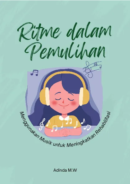 Ritme dalam pemulihan: menggunakan musik untuk meningkatkan rehabilitasi