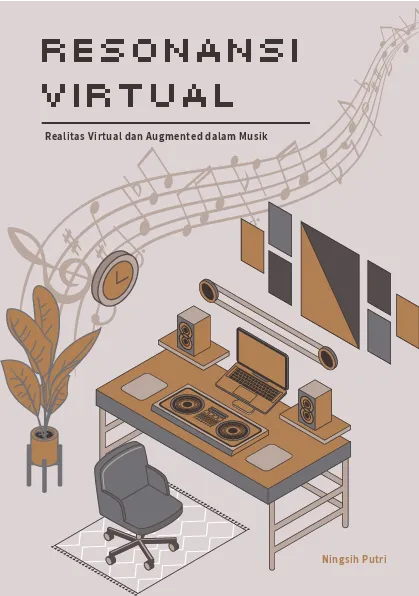 Resonansi virtual: realitas virtual dan augmented dalam musik