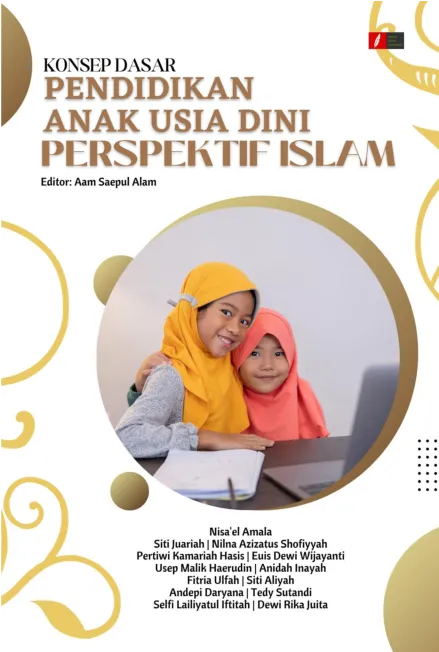 Konsep Dasar Pendidikan Anak Usia Dini Perspektif Islam