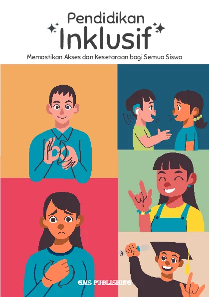 Pendidikan inklusif: memastikan akses dan kesetaraan bagi semua siswa