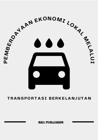 Pemberdayaan ekonomi lokal melalui transportasi berkelanjutan