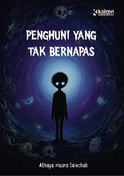 Penghuni yang Tak Bernapas
