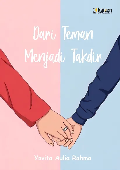 Dari Teman Menjadi Takdir