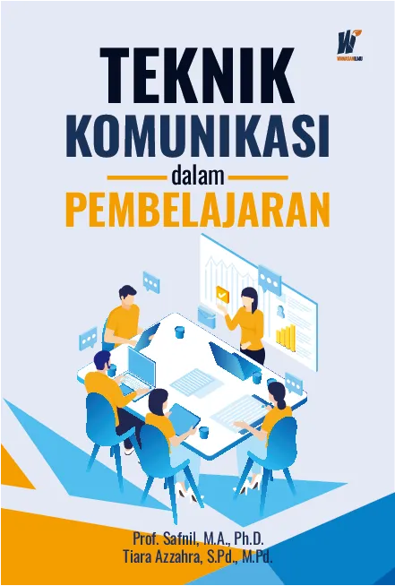 Teknik Komunikasi dalam Pembelajaran