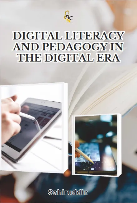 Digital Literacy And Pedagogy In The Digital Era
